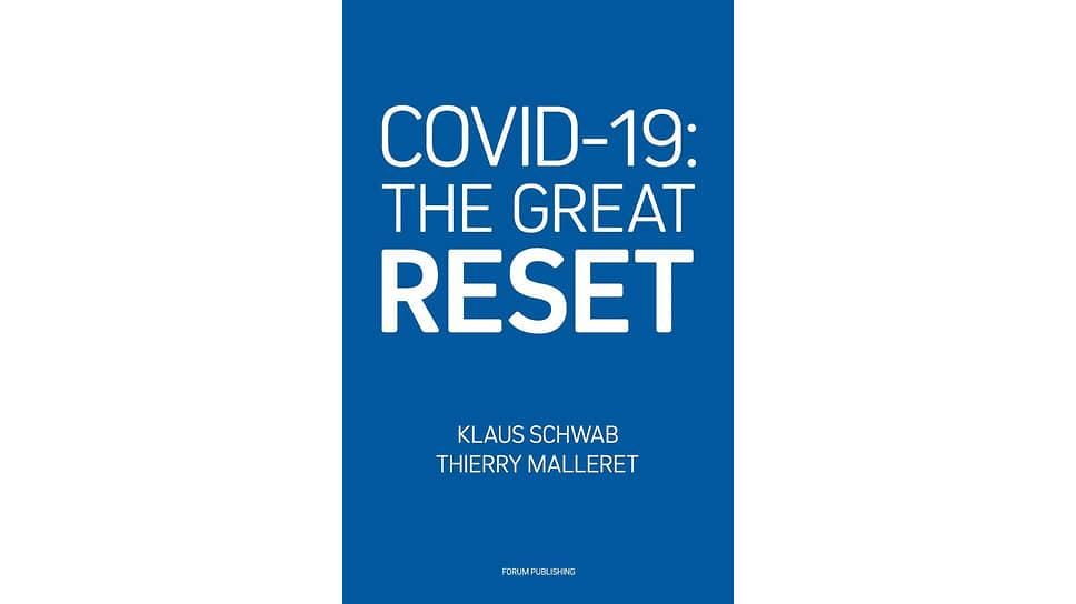 Обложка книги Клауса Шваба и Тьери Маллере «COVID-19: великая перезагрузка» Фото: ISBN Agentur Schweiz